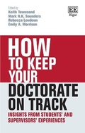 Cover: How to Keep your Doctorate on Track - Edward Elgar Publishing
