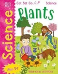 Cover: Get Set Go: Science - Plants - Miles Kelly Publishing Ltd