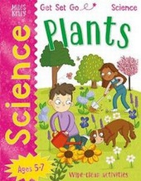 Enlarge image Cover: Get Set Go: Science - Plants - Miles Kelly Publishing Ltd