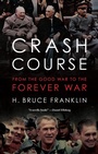 Cover: Crash Course - Rutgers University Press