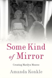Abbildung von: Some Kind of Mirror - Rutgers University Press