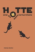 Cover: Hotte und die Hamsterturnhalle - epubli