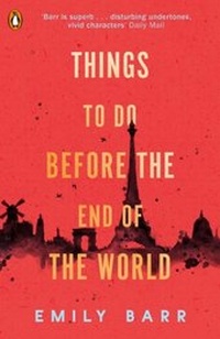 Enlarge image Cover: Things to do Before the End of the World - Penguin Books Ltd