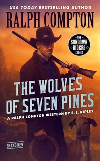 Enlarge image Cover: Ralph Compton The Wolves of Seven Pines - Berkley Publishing Corporation,U.S.