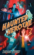 Cover: Haunted Heroine - Astra Publishing House