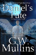 Cover: Daniel's Fate A Ghost Story Ends (From The Dead Of Night, #4) - Light Of The Moon Publishing
