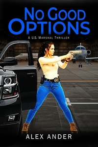 Enlarge image Cover: No Good Options - Alex Ander