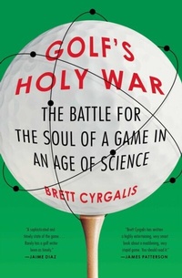 Abbildung von: Golf's Holy War - Avid Reader Press