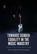 Cover: Towards Gender Equality in the Music Industry - Bloomsbury Academic USA