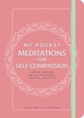 Cover: My Pocket Meditations for Self-Compassion - Adams Media