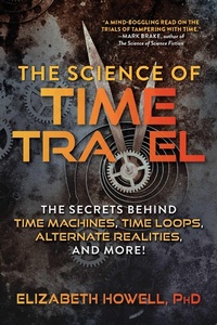 Enlarge image Cover: The Science of Time Travel - Skyhorse Publishing
