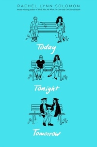 Enlarge image Cover: Today Tonight Tomorrow - Simon Pulse;Simon & Schuster Books for Young Readers