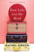 Cover: How Lulu Lost Her Mind - Gallery Books