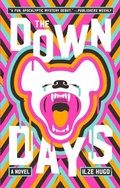 Cover: The Down Days - Simon + Schuster Inc.
