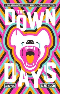 Enlarge image Cover: The Down Days - Simon + Schuster Inc.