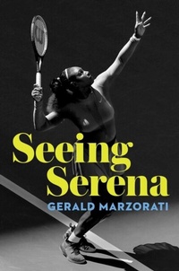 Abbildung von: Seeing Serena - Scribner