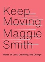Cover: Keep Moving - Atria/One Signal Publishers