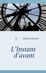 Cover: L'Instant d'avant - Books on Demand