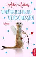 Cover: Vor&uuml;bergehend verschossen - beHEARTBEAT