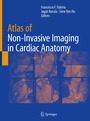 Cover: Atlas of Non-Invasive Imaging in Cardiac Anatomy - Springer