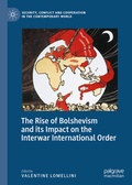 Cover: The Rise of Bolshevism and its Impact on the Interwar International Order - Palgrave Macmillan