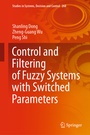 Cover: Control and Filtering of Fuzzy Systems with Switched Parameters - Springer
