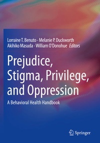 Enlarge image Cover: Prejudice, Stigma, Privilege, and Oppression - Springer