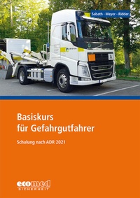 Abbildung von: Basiskurs für Gefahrgutfahrer - ecomed Storck
