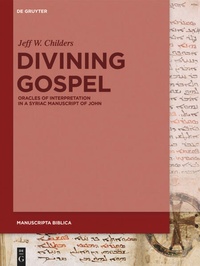 Enlarge image Cover: Divining Gospel - De Gruyter