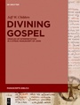Cover: Divining Gospel - De Gruyter