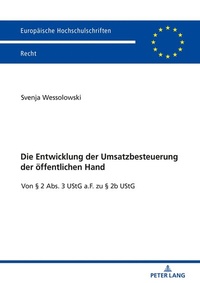 Abbildung von: Die Entwicklung der Umsatzbesteuerung der öffentlichen Hand - Peter Lang Verlag
