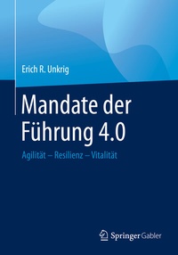 Abbildung von: Mandate der Führung 4.0 - Springer Gabler
