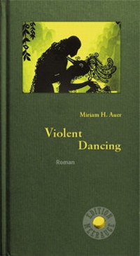 Abbildung von: Violent Dancing - Heyn