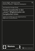Cover: Soziale Grundrechte in den "neuen" Mitgliedstaaten der Europ&auml;ischen Union - Facultas