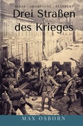 Cover: Drei Stra&szlig;en des Krieges - epubli