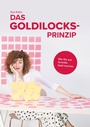 Cover: Das Goldilocks-Prinzip - Books on Demand