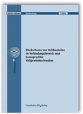 Cover: Blockscheren von Holzbauteilen im Verbindungsbereich axial beanspruchter Vollgewindeschrauben - Fraunhofer IRB Verlag