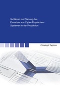 Cover: Verfahren zur Planung des Einsatzes von Cyber-Physischen-Systemen in der Produktion - Shaker