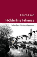 Cover: H&ouml;lderlins Filmriss - Oktober Verlag