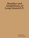 Cover: Reptiles and Amphibians of Long Island N Y - Lulu.com