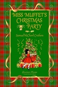 Cover: MISS MUFFET'S CHRISTMAS PARTY - Lulu.com