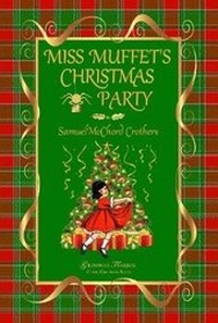 Enlarge image Cover: MISS MUFFET'S CHRISTMAS PARTY - Lulu.com