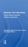 Cover: Between Two Absolutes - Routledge