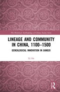 Cover: Lineage and Community in China, 1100-1500 - Routledge