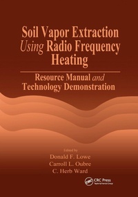 Enlarge image Cover: Soil Vapor Extraction Using Radio Frequency Heating - CRC Press
