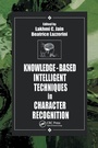 Cover: Knowledge-Based Intelligent Techniques in Character Recognition - CRC Press
