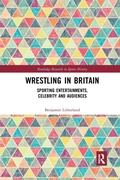 Cover: Wrestling in Britain - Routledge