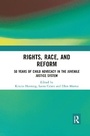 Cover: Rights, Race, and Reform - Routledge