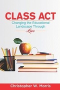 Cover: Class Act - Christopher Morris