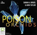 Cover: Poison Orchids - ABC/Audible Audio